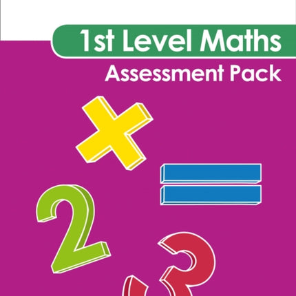 Primary Maths for Scotland First Level Assessment Pack: For Curriculum for Excellence Primary Maths (Primary Maths for Scotland)