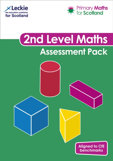 Primary Maths for Scotland Second Level Assessment Pack: For Curriculum for Excellence Primary Maths (Primary Maths for Scotland)