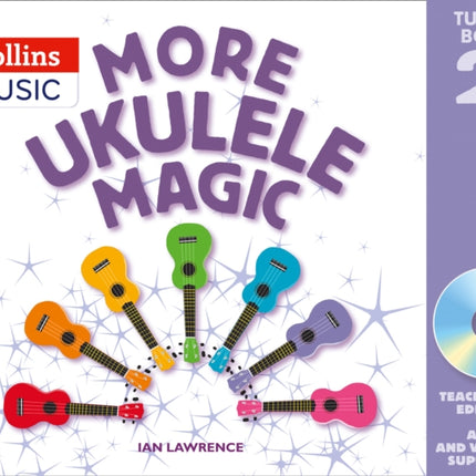 More Ukulele Magic Tutor Book 2  Teachers Book with CD