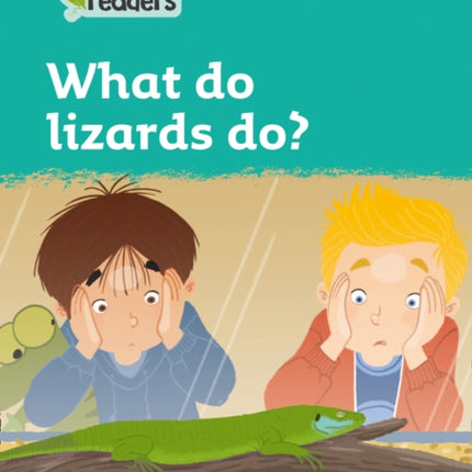 Level 3 – What do lizards do? (Collins Peapod Readers)