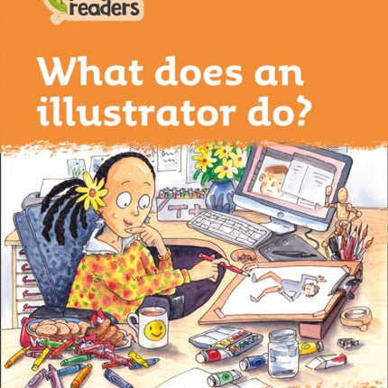 Level 4 – What does an illustrator do? (Collins Peapod Readers)