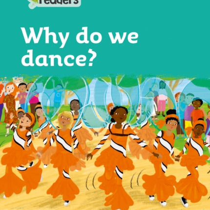 Level 3 – Why do we dance? (Collins Peapod Readers)