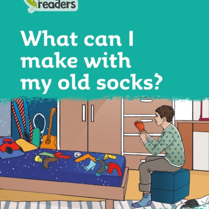 Level 3 – What can I make with my old socks? (Collins Peapod Readers)