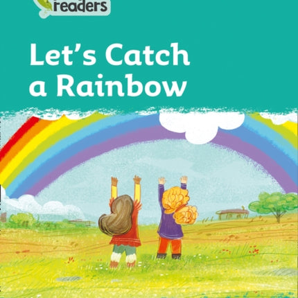 Level 3 – Let's Catch a Rainbow (Collins Peapod Readers)