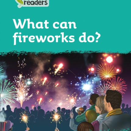 Level 3 – What can fireworks do? (Collins Peapod Readers)