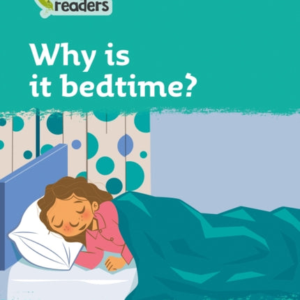 Level 3 – Why is it bedtime? (Collins Peapod Readers)