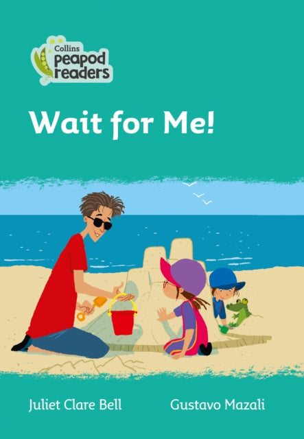 Level 3 – Wait for Me! (Collins Peapod Readers)