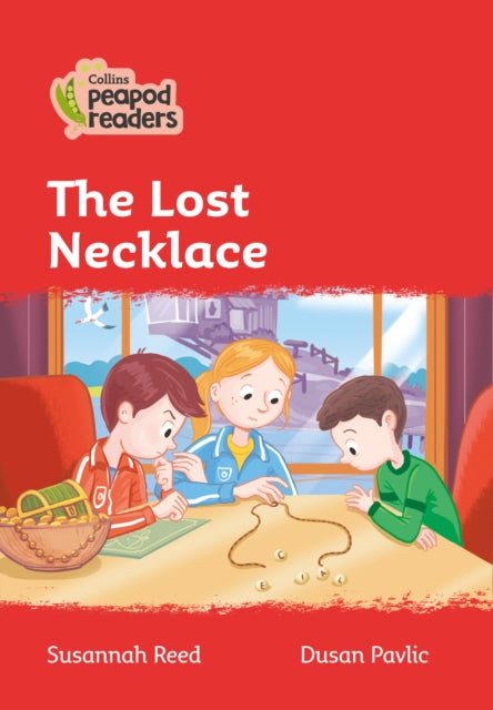 Level 5 – The Lost Necklace (Collins Peapod Readers)