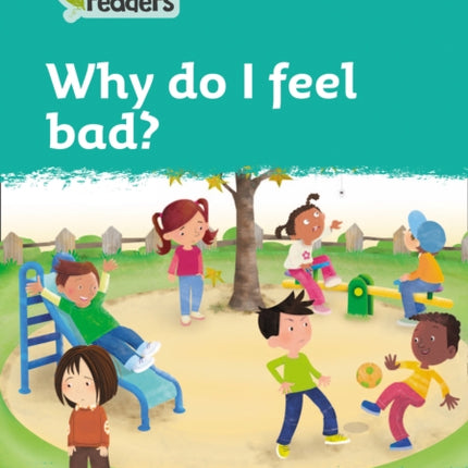 Level 3 – Why do I feel bad? (Collins Peapod Readers)