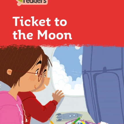 Level 5 – Ticket to the Moon (Collins Peapod Readers)