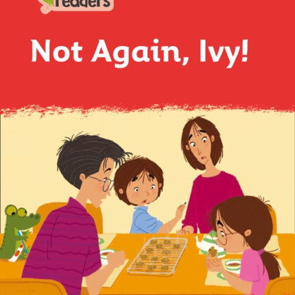 Level 5 – Not Again, Ivy! (Collins Peapod Readers)