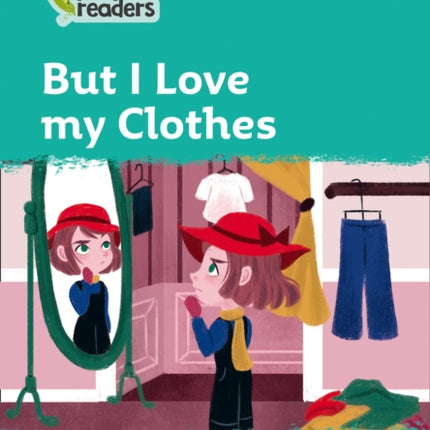 Level 3 – But I Love my Clothes (Collins Peapod Readers)