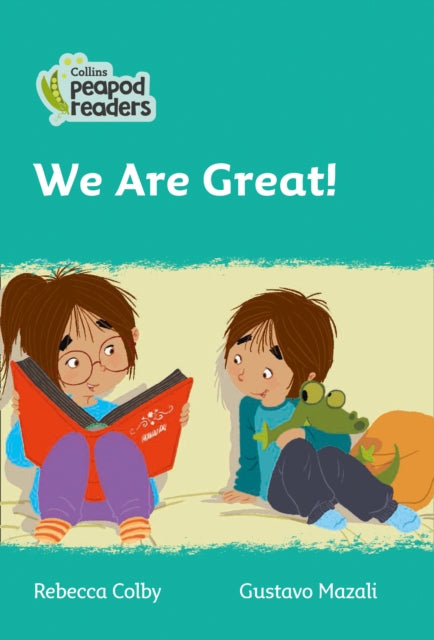 Level 3 – We Are Great! (Collins Peapod Readers)