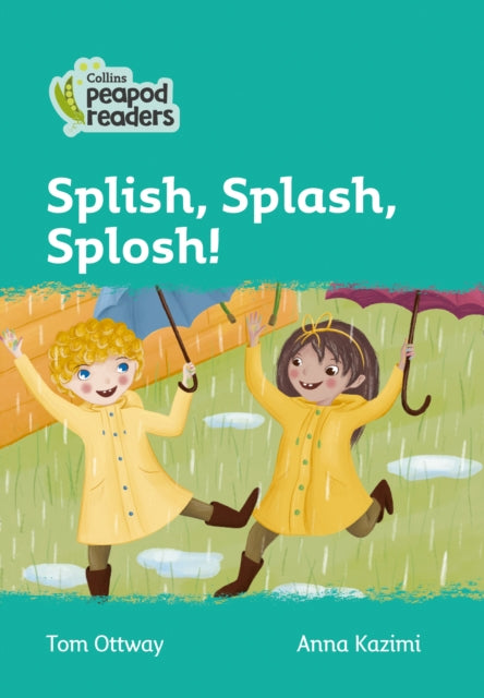 Level 3 – Splish, Splash, Splosh! (Collins Peapod Readers)