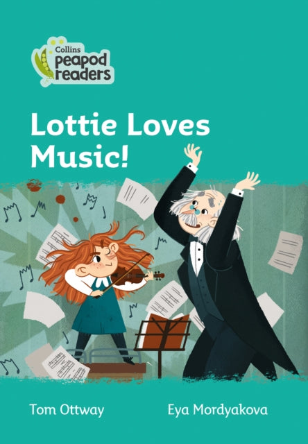 Level 3 – Lottie Loves Music! (Collins Peapod Readers)