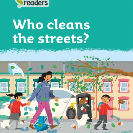 Level 3 – Who cleans the streets? (Collins Peapod Readers)