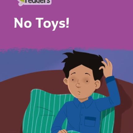 Level 1 – No Toys! (Collins Peapod Readers)