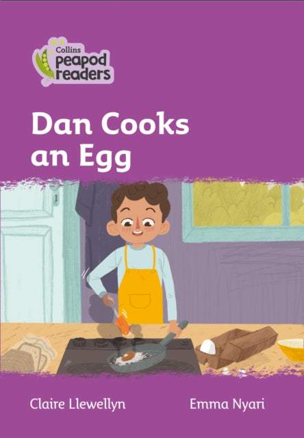 Level 1 – Dan Cooks an Egg (Collins Peapod Readers)