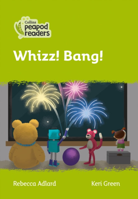 Level 2 – Whizz! Bang! (Collins Peapod Readers)