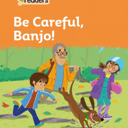 Level 4 – Be Careful, Banjo! (Collins Peapod Readers)