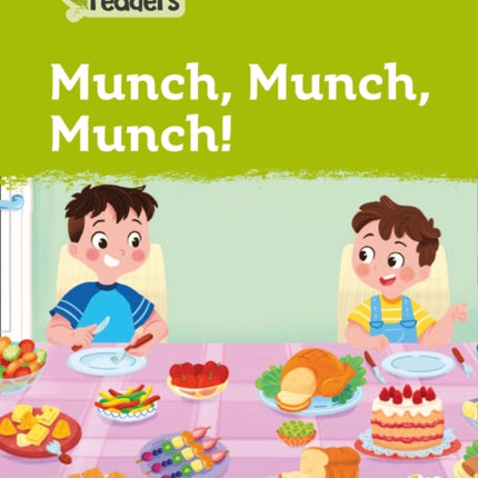 Level 2 – Munch, Munch, Munch! (Collins Peapod Readers)