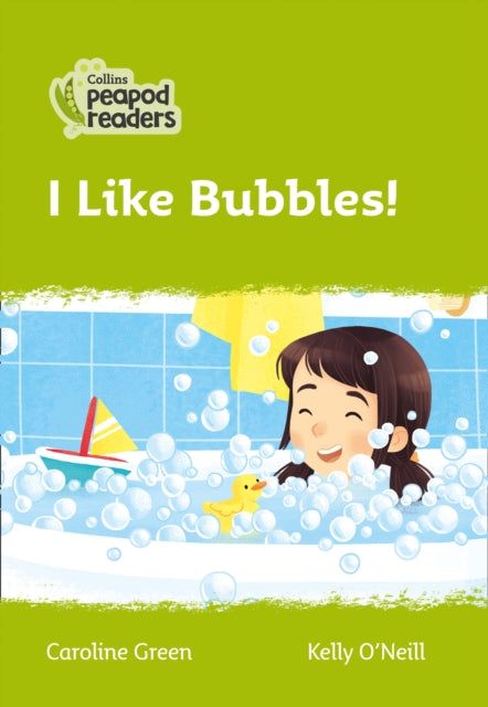 Level 2 – I Like Bubbles! (Collins Peapod Readers)