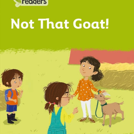 Level 2 – Not That Goat! (Collins Peapod Readers)