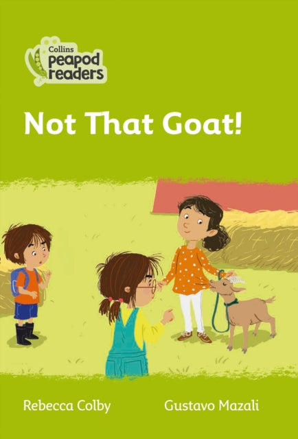 Level 2 – Not That Goat! (Collins Peapod Readers)