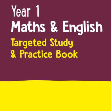 Year 1 Maths and English KS1 Targeted Study & Practice Book: Ideal for use at home (Collins KS1 Practice)