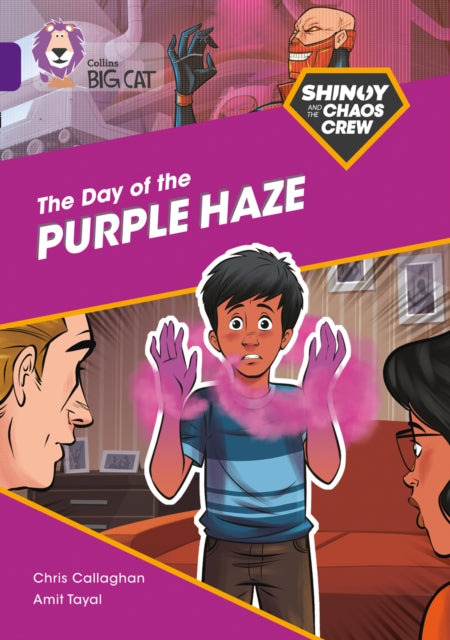 Shinoy and the Chaos Crew: The Day of the Purple Haze: Band 08/Purple (Collins Big Cat)