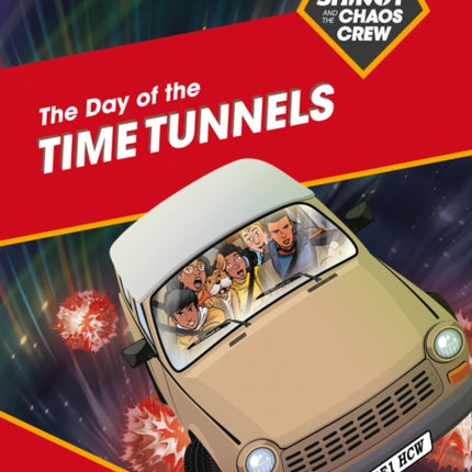 Shinoy and the Chaos Crew: The Day of the Time Tunnels: Band 08/Purple (Collins Big Cat)