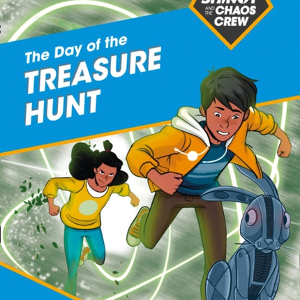 Shinoy and the Chaos Crew: The Day of the Treasure Hunt: Band 10/White (Collins Big Cat)