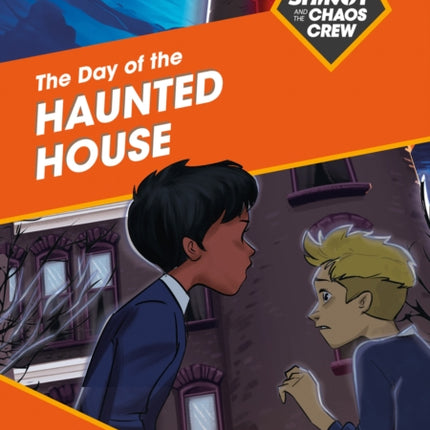 Shinoy and the Chaos Crew: The Day of the Haunted House: Band 10/White (Collins Big Cat)