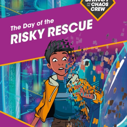 Shinoy and the Chaos Crew: The Day of the Risky Rescue: Band 11/Lime (Collins Big Cat)