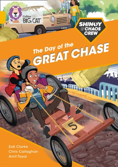 Shinoy and the Chaos Crew: The Day of the Great Chase: Band 09/Gold (Collins Big Cat)