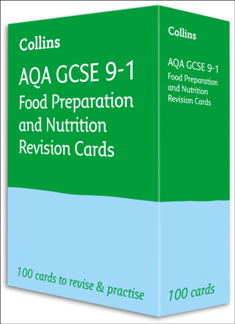 AQA GCSE 9-1 Food Preparation & Nutrition Revision Cards: Ideal for the 2024 and 2025 exams (Collins GCSE Grade 9-1 Revision)