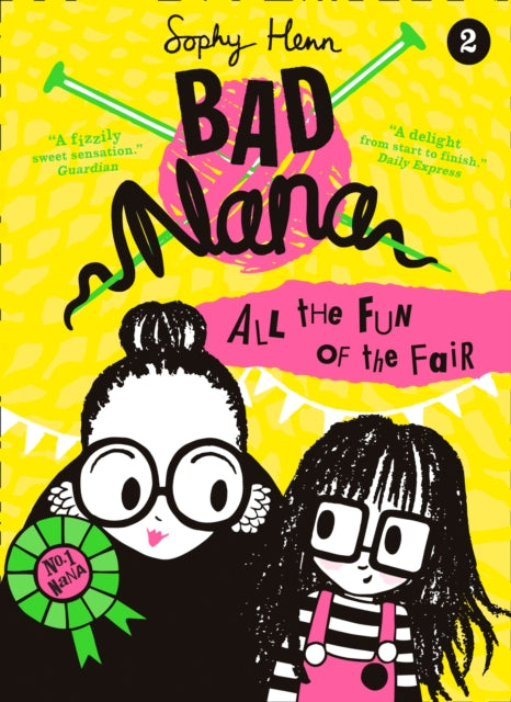 All the Fun of the Fair (Bad Nana, Book 2)