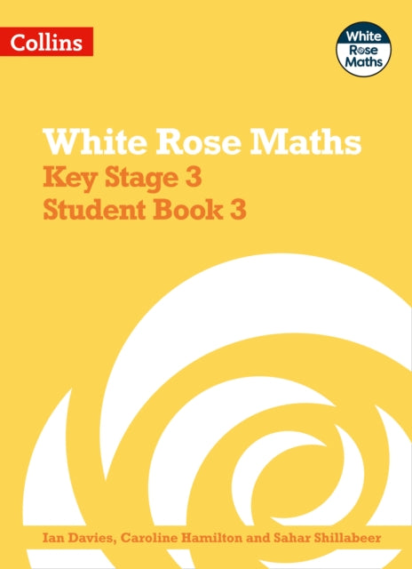 White Rose Maths – Key Stage 3 Maths Student Book 3