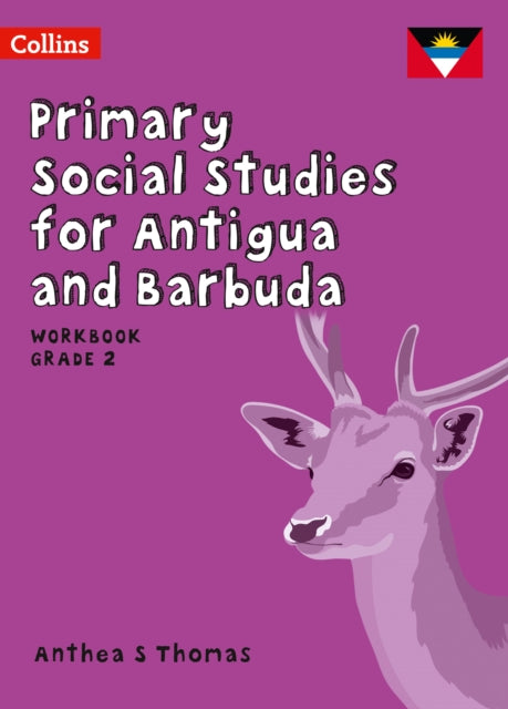 Primary Social Studies for Antigua and Barbuda – Workbook Grade 2