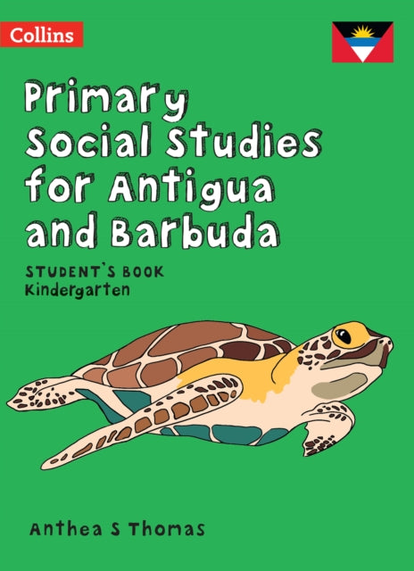 Primary Social Studies for Antigua and Barbuda – KG Student’s Book