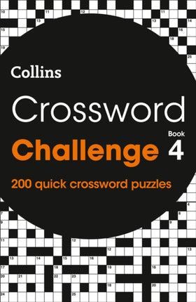 Crossword Challenge Book 4 200 quick crossword puzzles Collins Crosswords