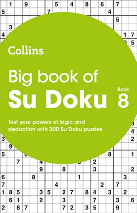 Big Book of Su Doku 8: 300 Su Doku puzzles (Collins Su Doku)