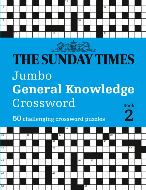 The Sunday Times Jumbo General Knowledge Crossword Book 2: 50 general knowledge crosswords (The Sunday Times Puzzle Books)