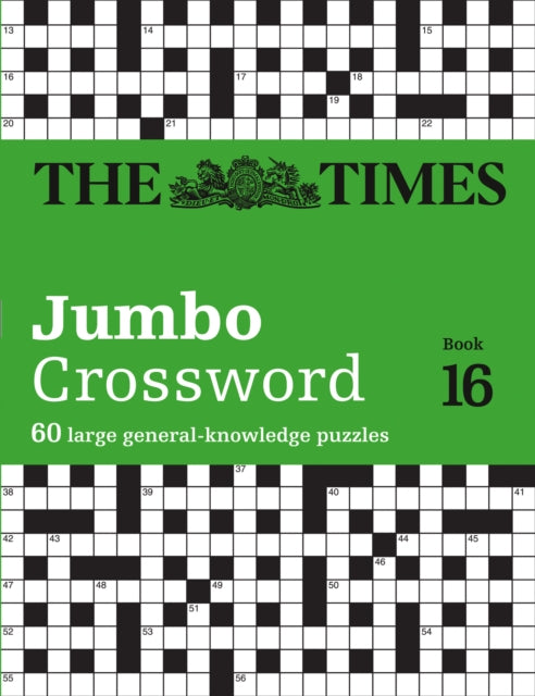 The Times 2 Jumbo Crossword Book 16: 60 large general-knowledge crossword puzzles (The Times Crosswords)