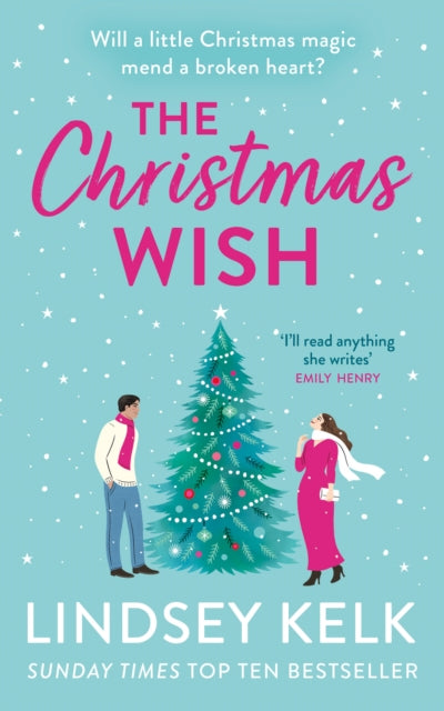 The Christmas Wish the hilarious new festive Christmas romance from the Sunday Times bestselling author