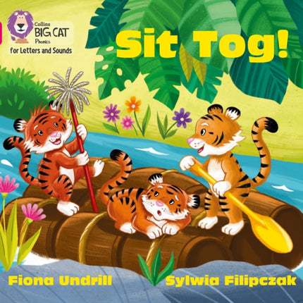 Collins Big Cat Phonics for Letters and Sounds – Sit Tog!: Band 01B/Pink B