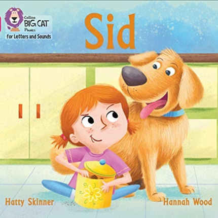 Collins Big Cat Phonics for Letters and Sounds – Sid: Band 01A/Pink A