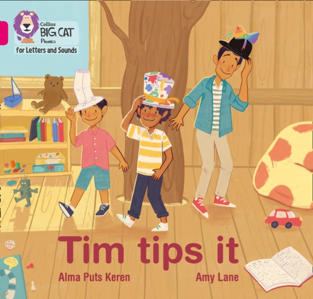 Collins Big Cat Phonics for Letters and Sounds – Tim tips it: Band 01A/Pink A