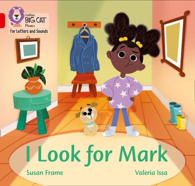 Collins Big Cat Phonics for Letters and Sounds – I Look for Mark: Band 02B/Red B