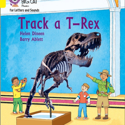 Collins Big Cat Phonics for Letters and Sounds – Track a T-Rex: Band 03/Yellow